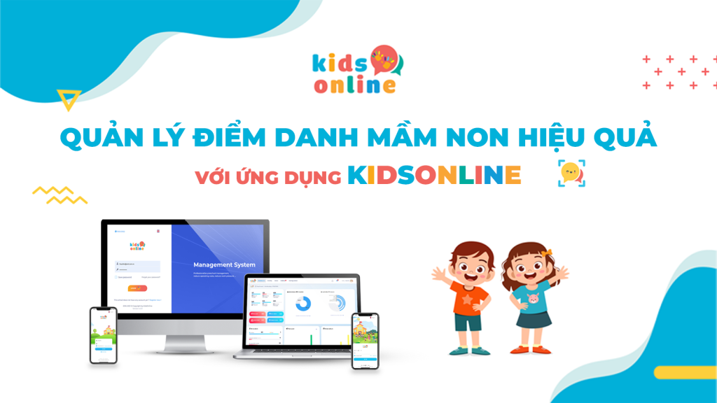 Hệ thống điểm danh mầm non KidsOnline sử dụng công nghệ nhận diện khuôn mặt AI để đảm bảo an toàn cho trẻ.